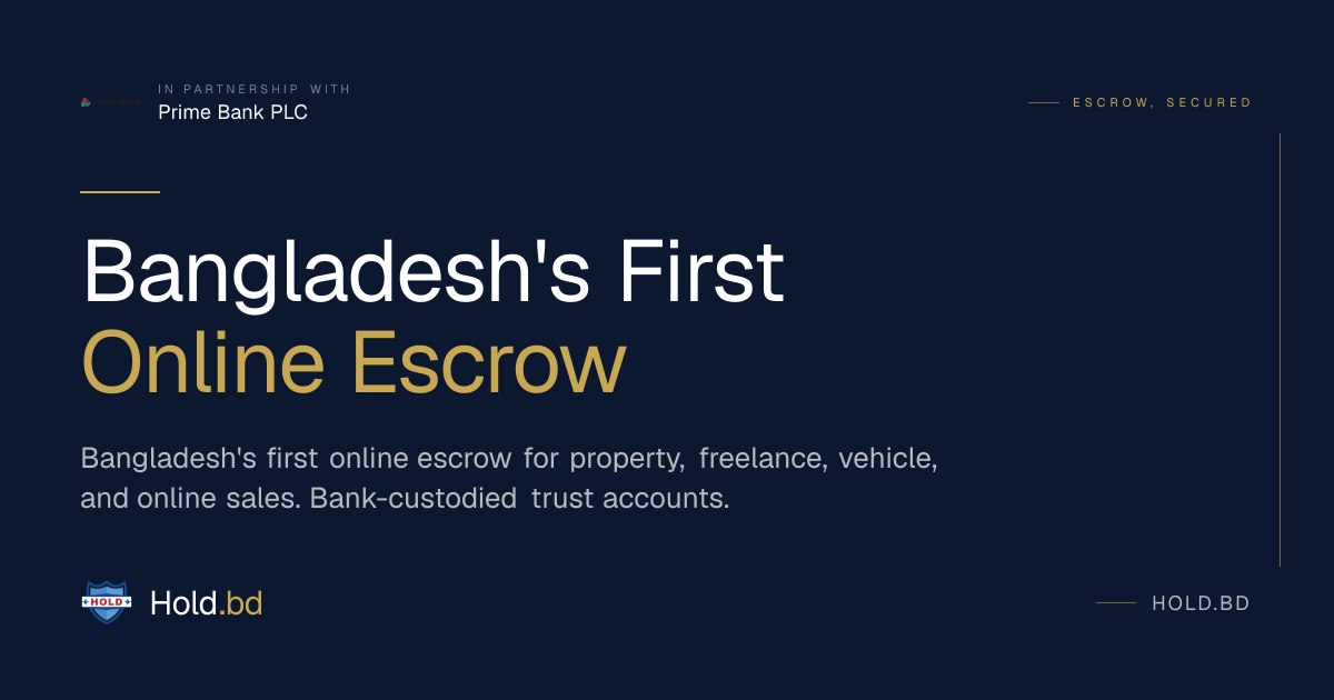 Hold.bd: Bangladesh's First Online Escrow